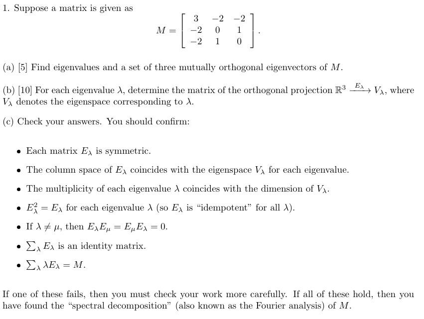Solved 1. Suppose a matrix is given as -2 M 3 -2 -2 -2 0 1 0 | Chegg.com