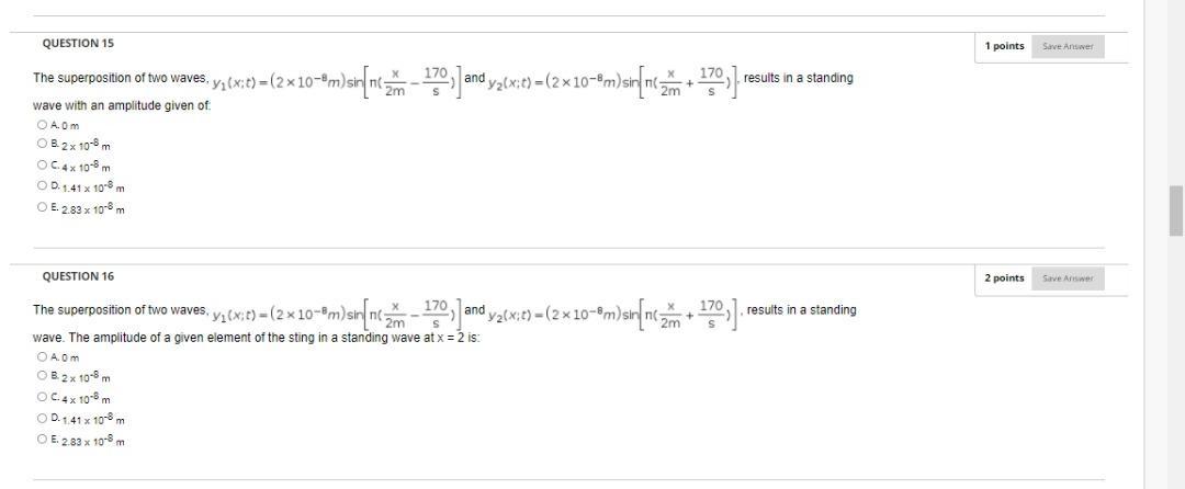 Solved QUESTION 15 1 points Save Answers The superpostion or | Chegg.com