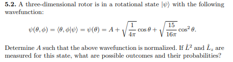Solved 5.2. A three-dimensional rotor is in a rotational | Chegg.com