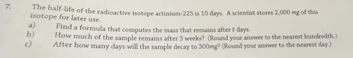 solved-the-half-life-of-the-radioactive-isotope-actinium-225-chegg