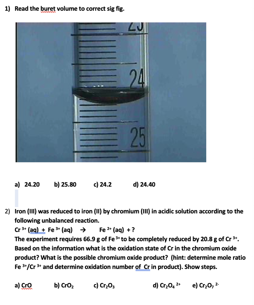 Solved 1) Read the buret volume to correct sig fig. LU 25 a) | Chegg.com