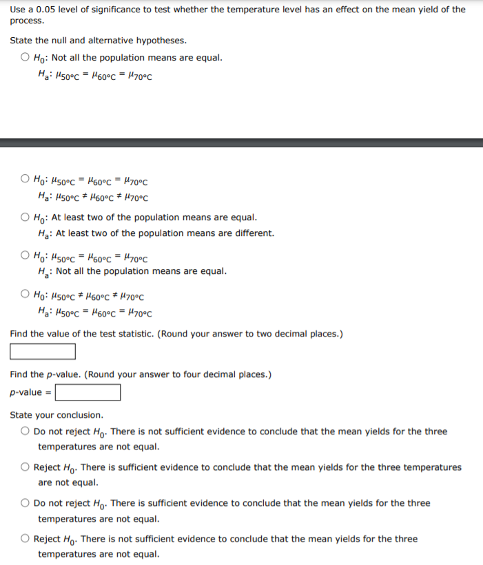Solved To study the effect of temperature on yield in a | Chegg.com
