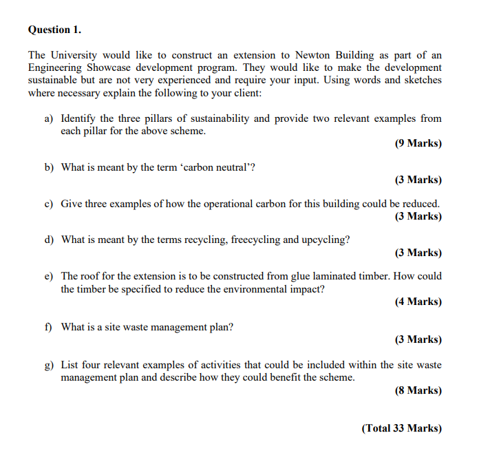 Solved Question 1. The University would like to construct an | Chegg.com