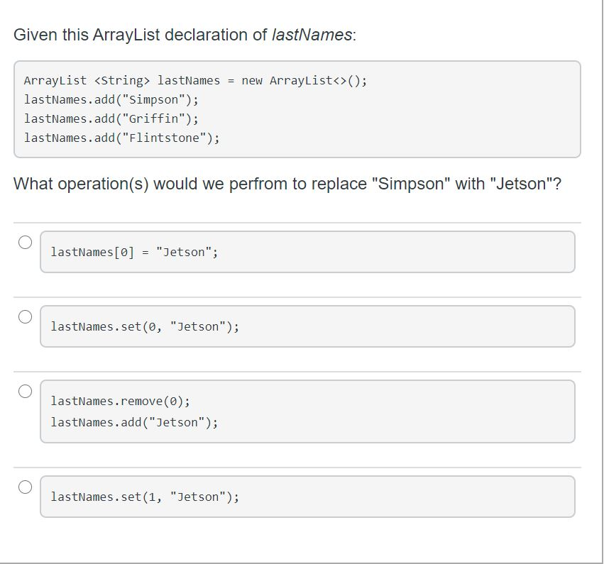 Solved Given this ArrayList declaration of lastNames: | Chegg.com
