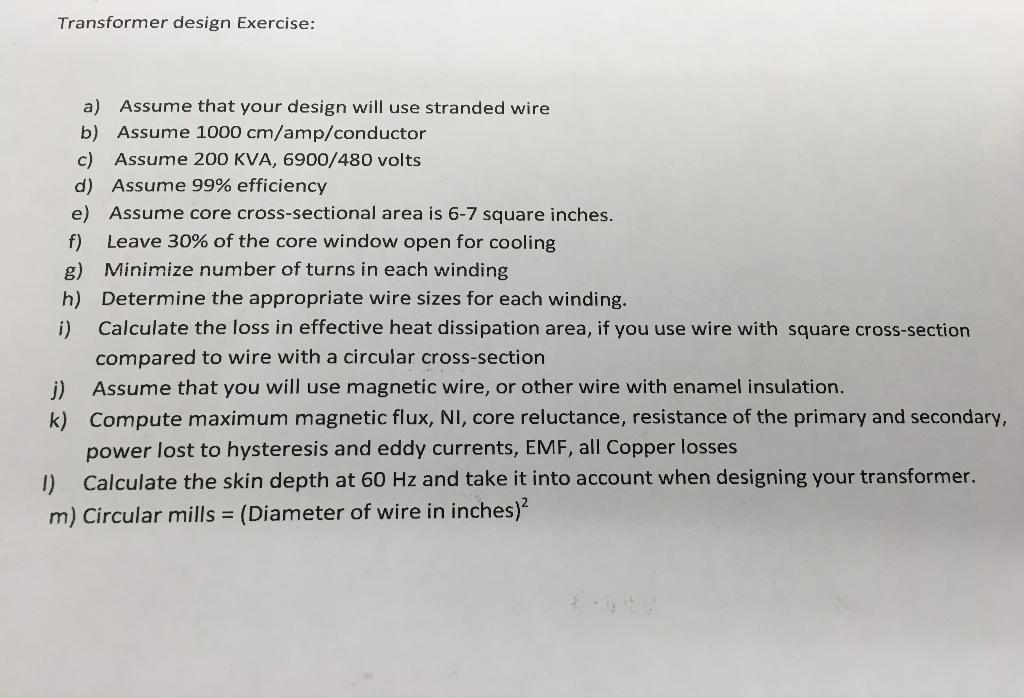 Solved Transformer design Exercise: a) Assume that your | Chegg.com