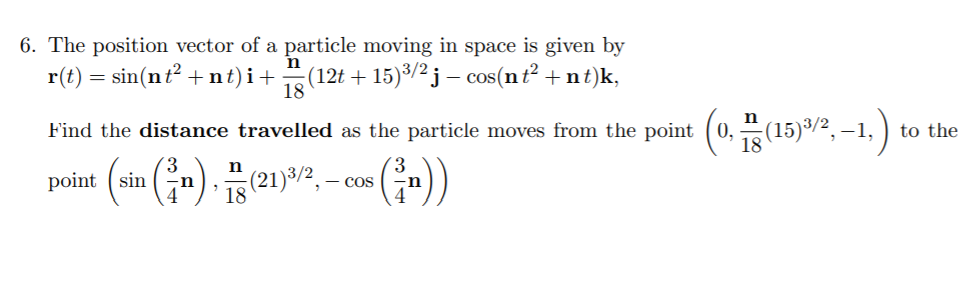 Solved 6. The position vector of a particle moving in space | Chegg.com