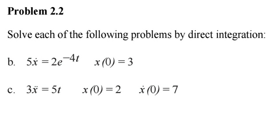 Solved Problem 2.2 Solve each of the following problems by | Chegg.com
