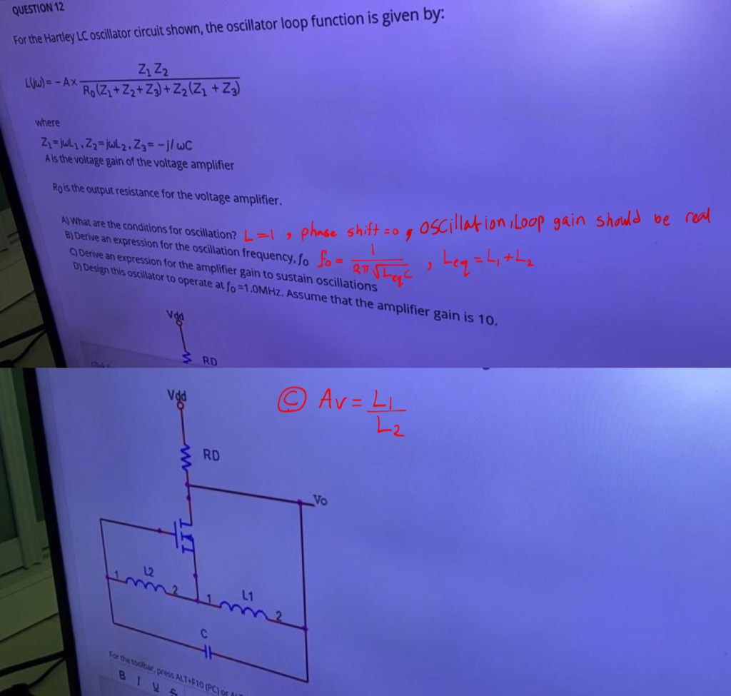 Solved QUESTION 12 For the Hartley LC oscillator circuit