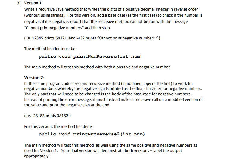 Solved 3) Version 1: Write a recursive Java method that | Chegg.com
