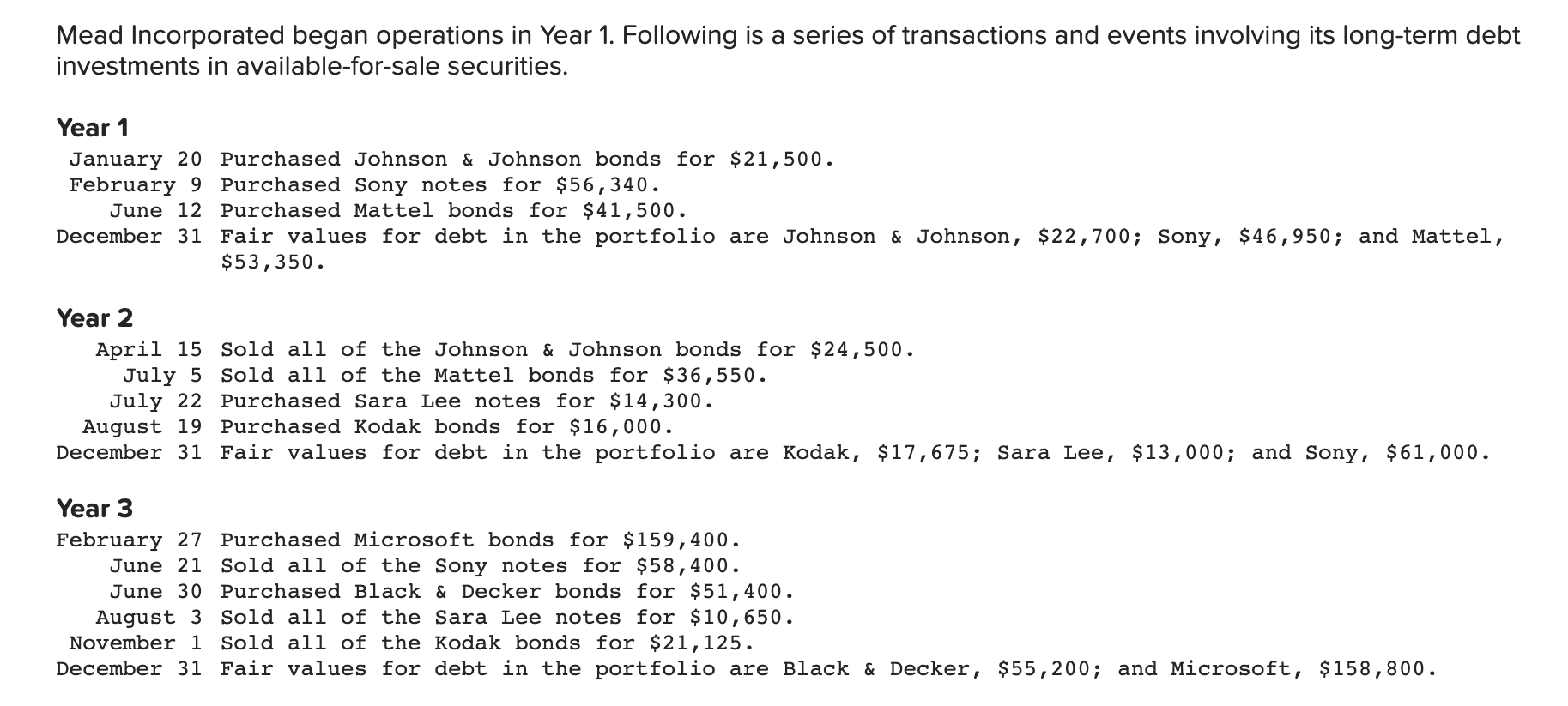 Solved Mead Incorporated began operations in Year 1.