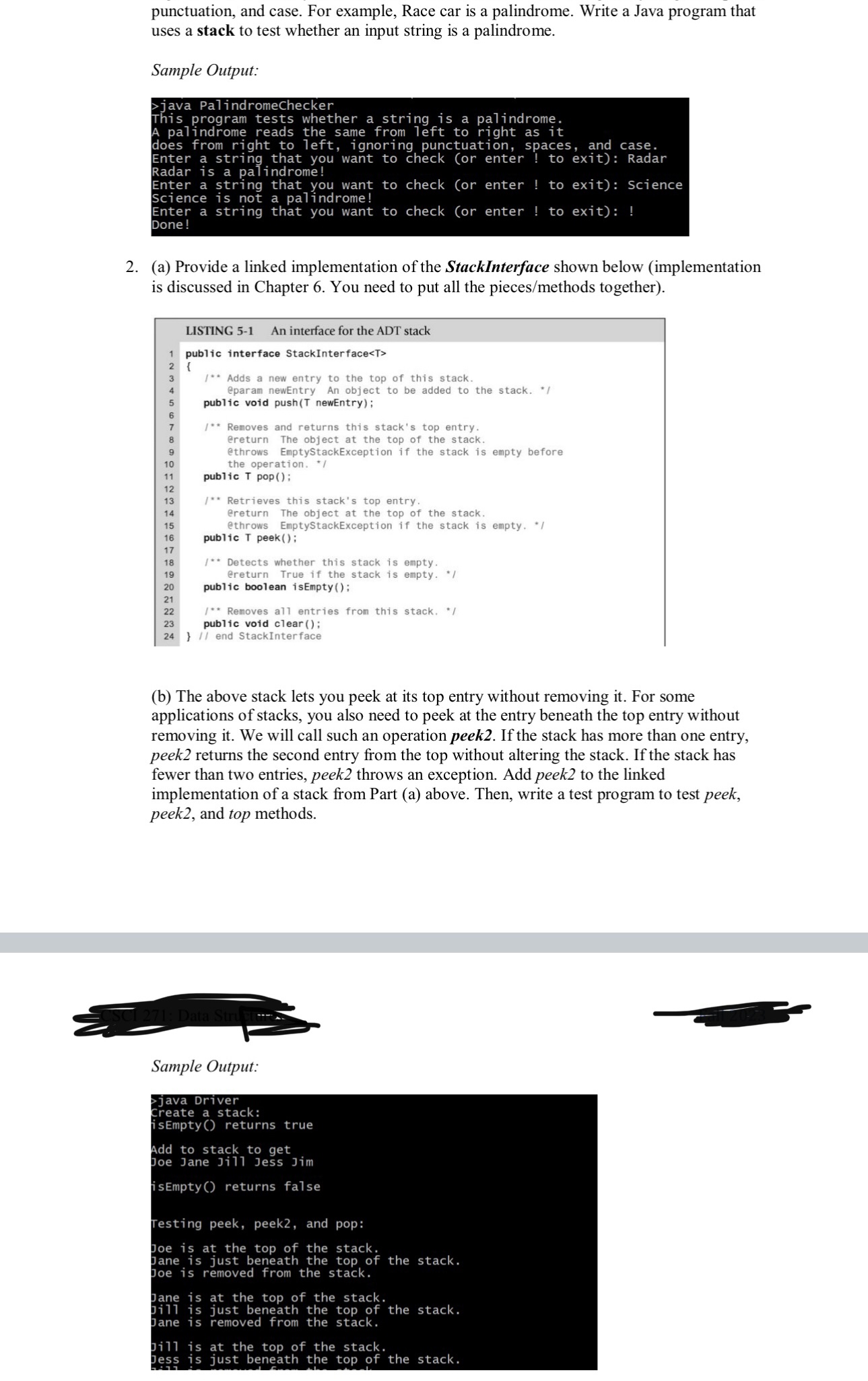 Solved >java Driver create a stack: isEmpty() returns true | Chegg.com