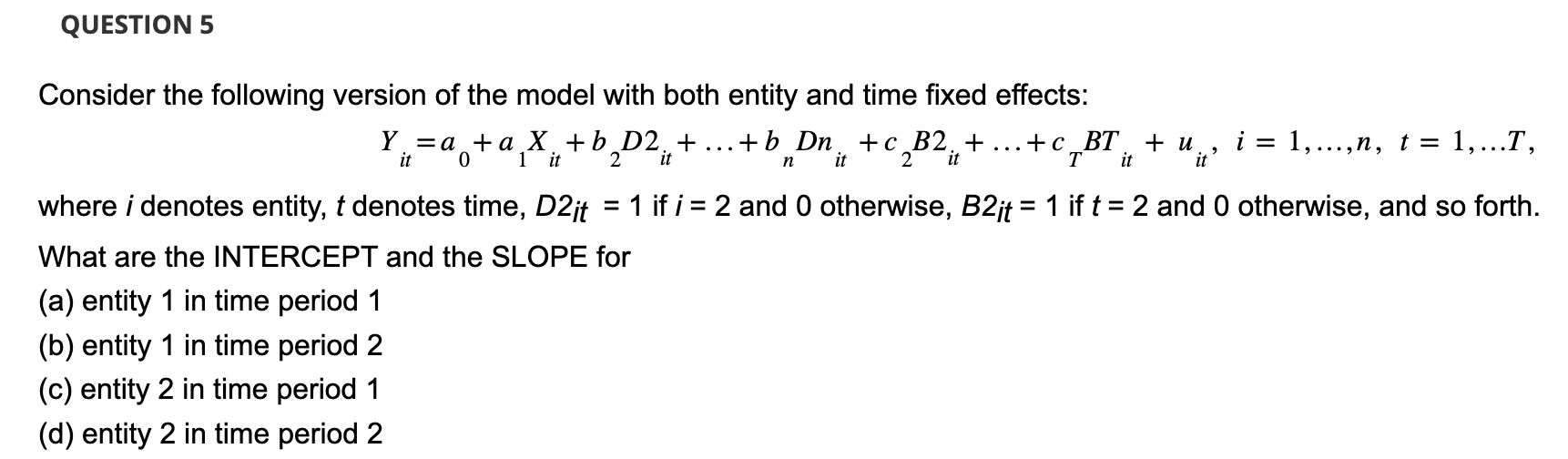 Solved QUESTION 5Consider the following version of the model | Chegg.com