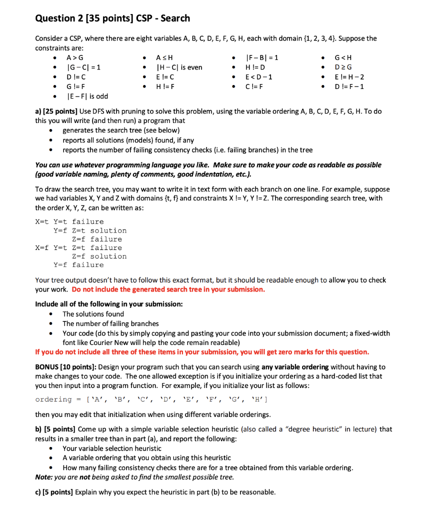 Consider A CSP, Where There Are Eight Variables A, B, | Chegg.com