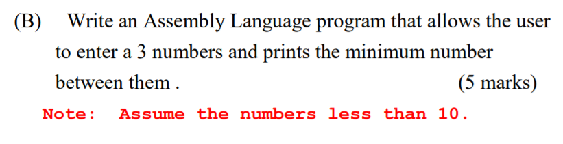 Solved (B) Write an Assembly Language program that allows | Chegg.com