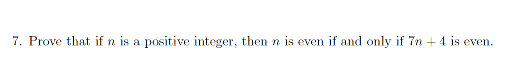 Solved 7. Prove that if n is a positive integer, then n is | Chegg.com