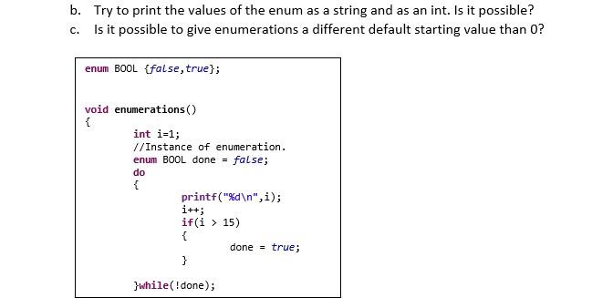 Solved b. to the values enum as a string | Chegg.com