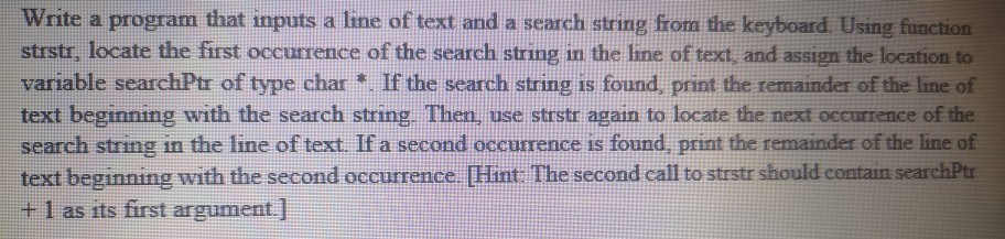 Solved Write Program Inputs Line Text Search String Keybo