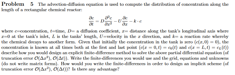 Problem 5 The advection-diffusion equation is used to | Chegg.com