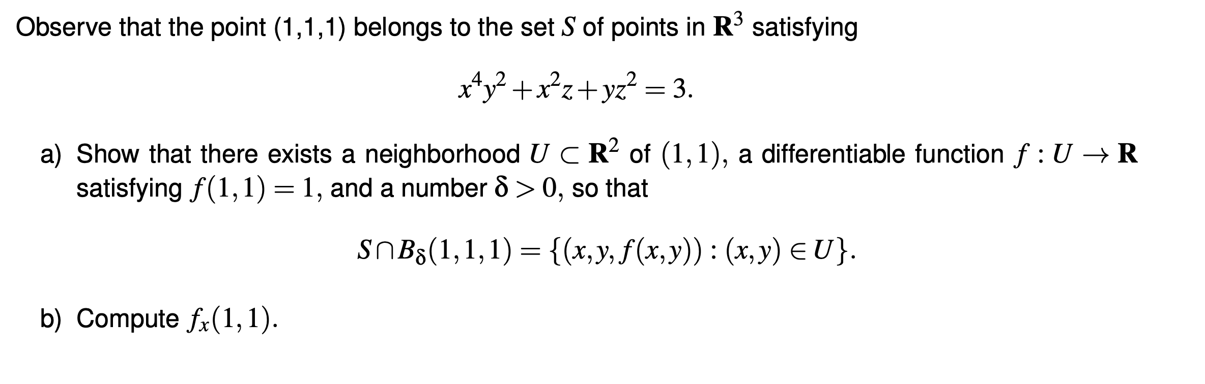 Solved Observe that the point (1,1,1) belongs to the set S | Chegg.com