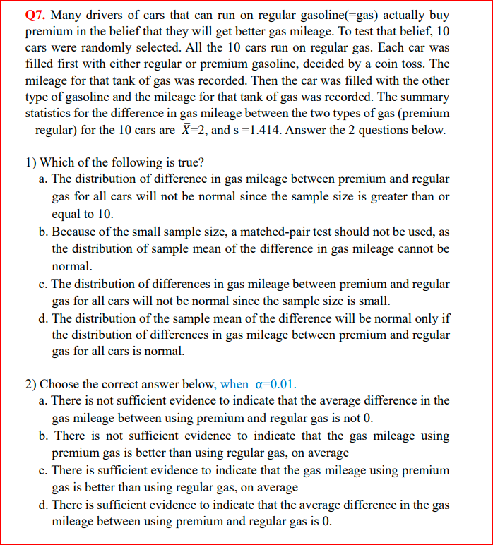 Solved Q7. Many drivers of cars that can run on regular