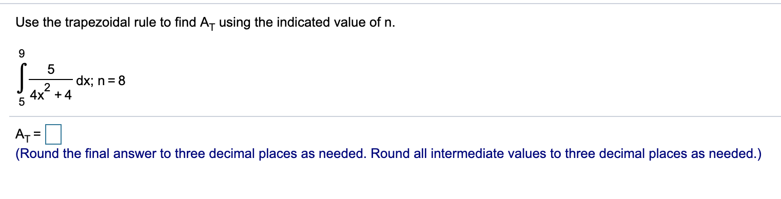 Solved Use the trapezoidal rule to find At using the | Chegg.com