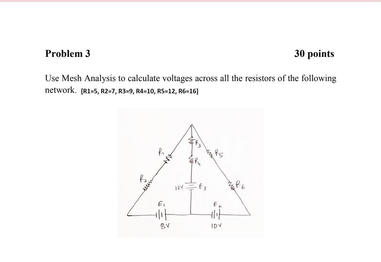 Solved Problem 3 30 Points Use Mesh Analysis To Calculate | Chegg.com