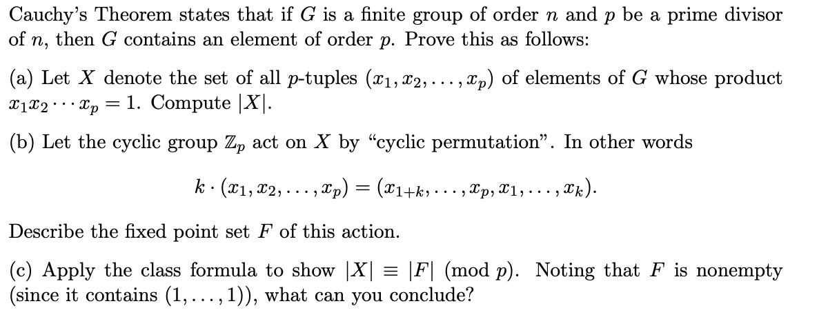 Solved Cauchy S Theorem States That If G Is A Finite Group Chegg Solved Cauchy S Theorem States That If G Is A Finite Group Chegg
