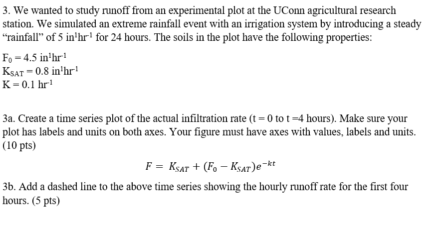 3. We wanted to study runoff from an experimental | Chegg.com