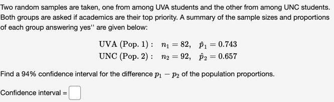 Solved Two random samples are taken, one from among UVA | Chegg.com