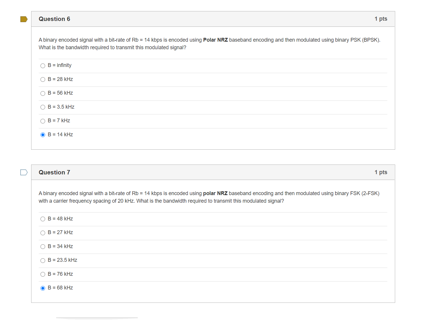 Solved Question 6 1 Pts A Binary Encoded Signal With A | Chegg.com