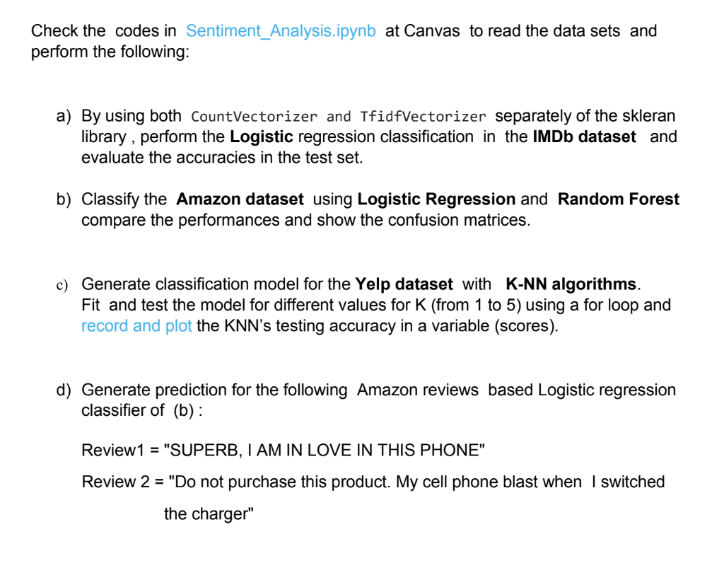 PYTHON 3 DATA SCIENCE Below is my code currently. I | Chegg.com