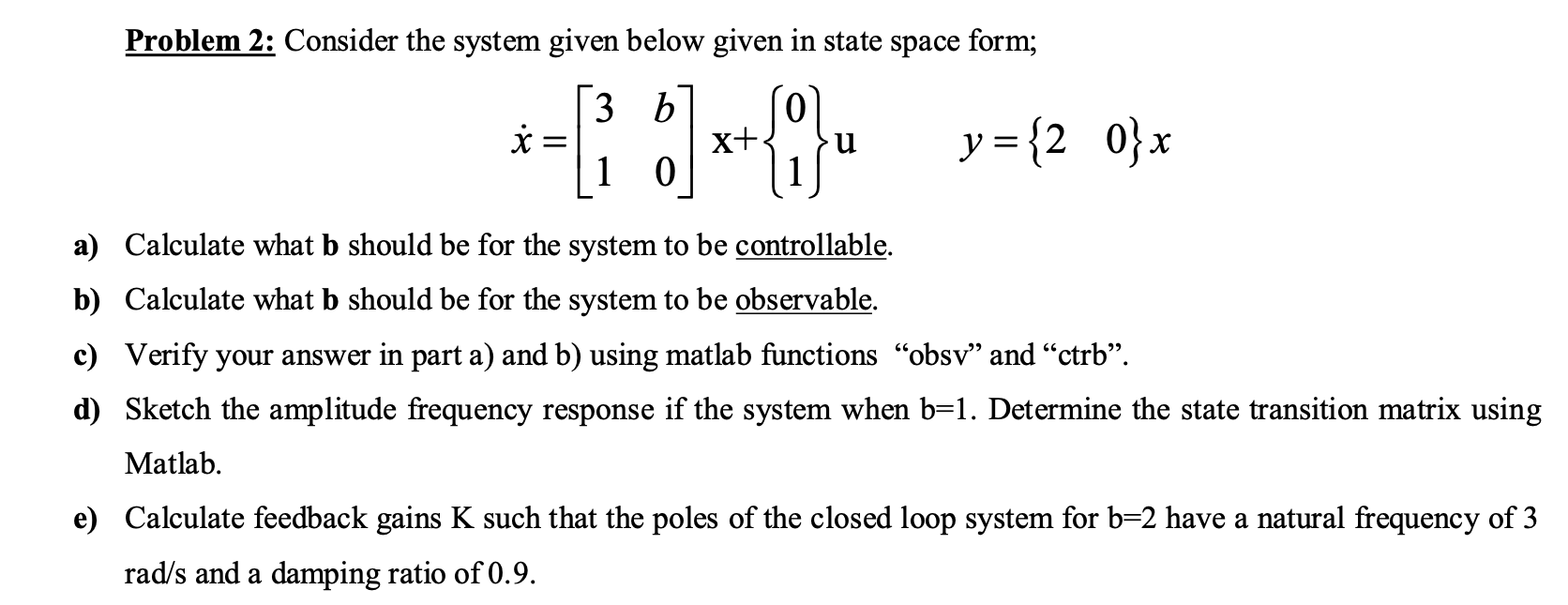 Problem 2: Consider the system given below given in | Chegg.com