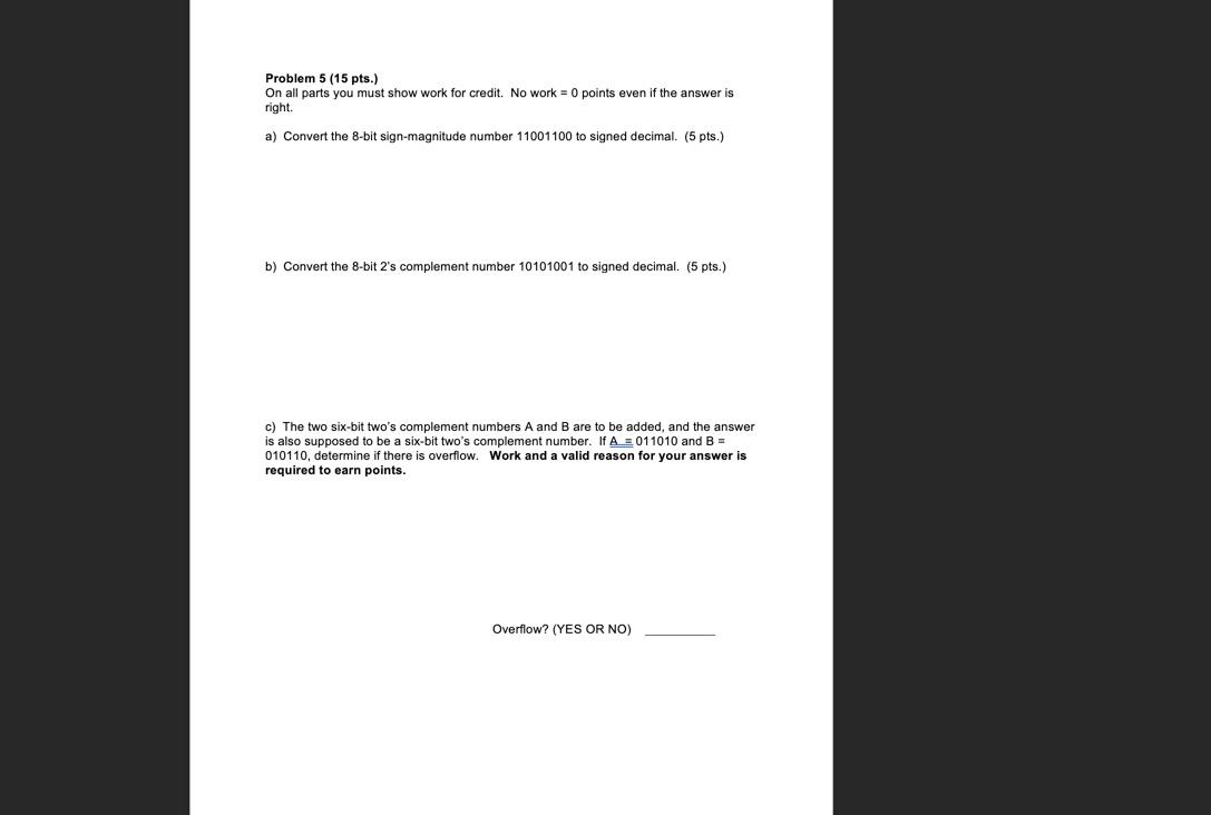 Solved Problem 5 (15 pts.) On all parts you must show work | Chegg.com