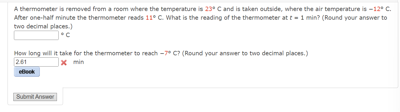 Solved A thermometer is removed from a room where the | Chegg.com