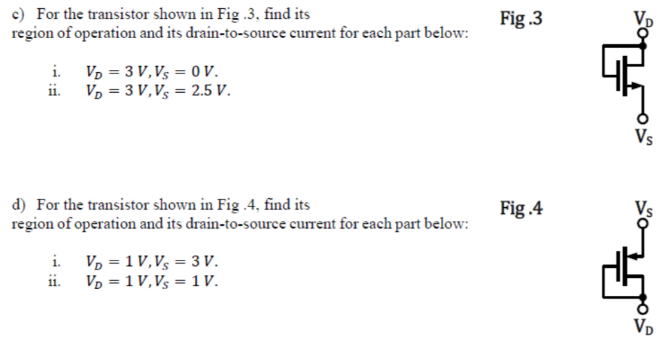 Solved W 4. Determine the region of operation and the | Chegg.com