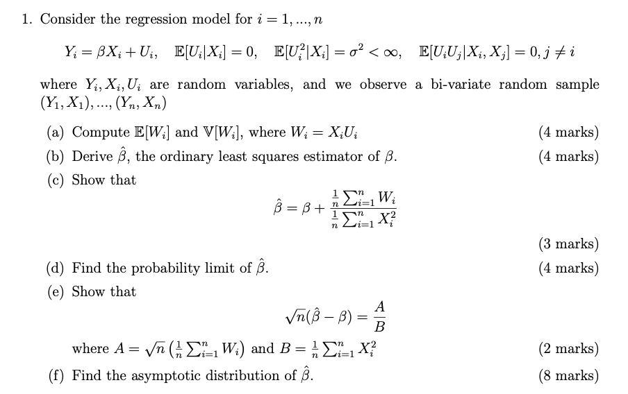 Solved 1 Consider The Regression Model For I 1 N Y Chegg Com