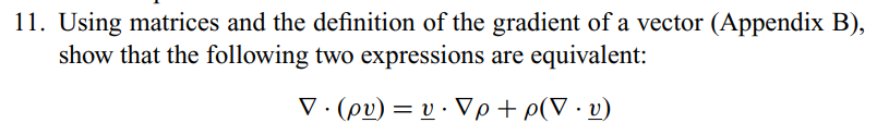 Solved 11. Using matrices and the definition of the gradient | Chegg.com
