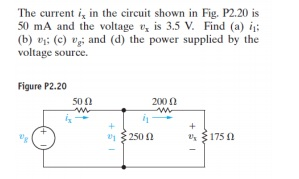 Solved The current i, in the circuit shown in Fig. P2.20 is | Chegg.com