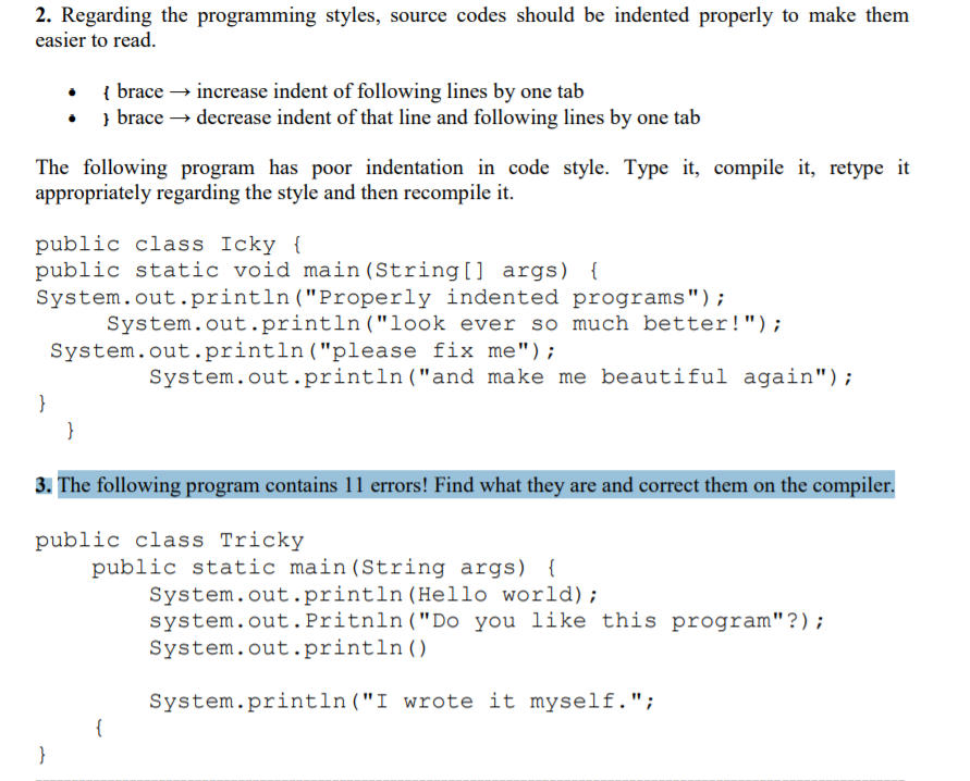 Solved 2. Regarding the programming styles, source codes | Chegg.com