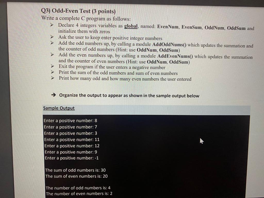 Solved Q3) Odd-Even Test (3 points) Write a complete C | Chegg.com