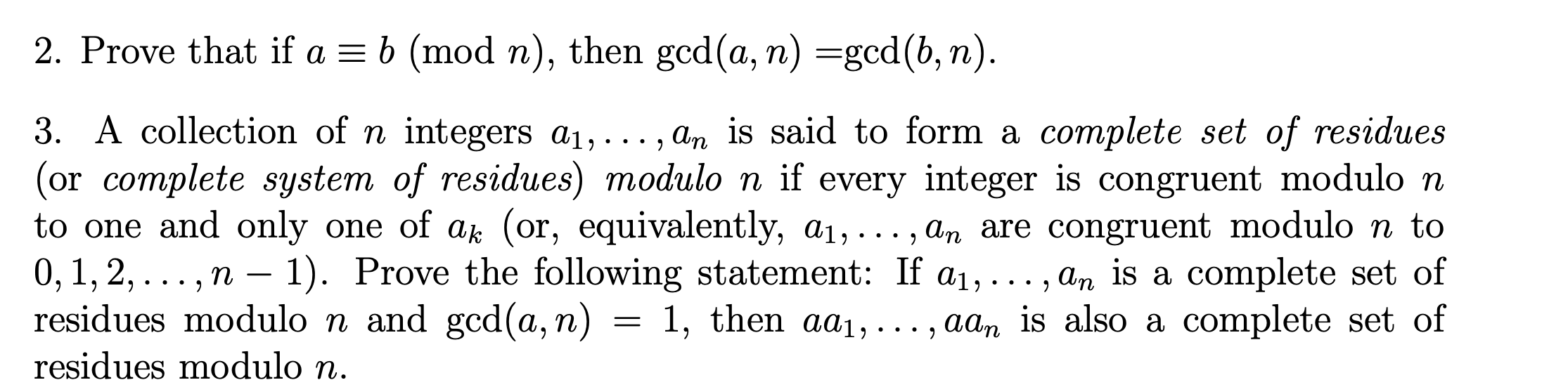 Solved 2. Prove That If A = B (mod N), Then Ged(a, N) | Chegg.com