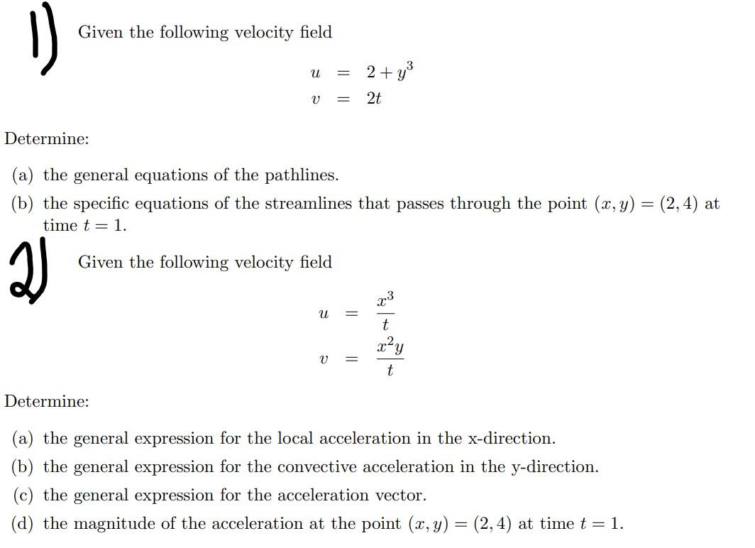 Solved Given The Following Velocity Field U = V = 2t | Chegg.com