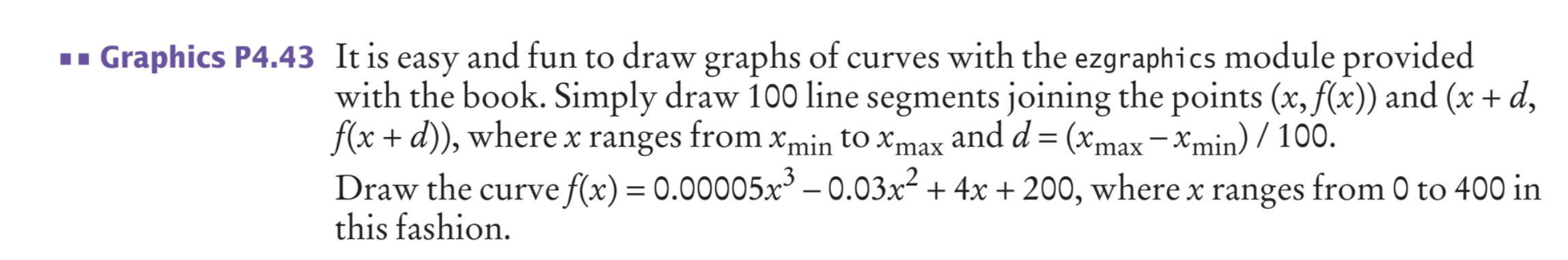 Graphics P4.43 It is easy and fun to draw graphs of | Chegg.com