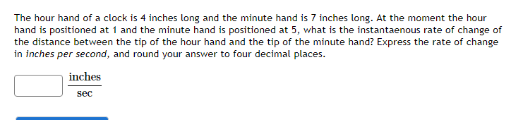 Solved The hour hand of a clock is 4 inches long and the | Chegg.com