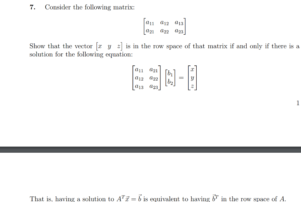 Solved 7. Consider The Following Matrix: A11 A12 A13 A21 A22 | Chegg.com