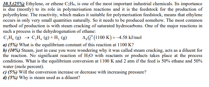 Solved 10.5425 Ethylene or ethene C2H4 is one of the Chegg