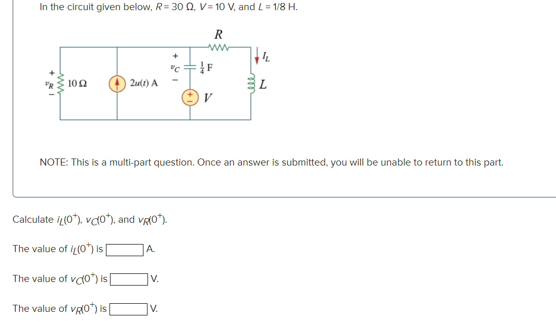 Solved In the circuit given below, R= 30 12, V = 10 V, and L | Chegg.com