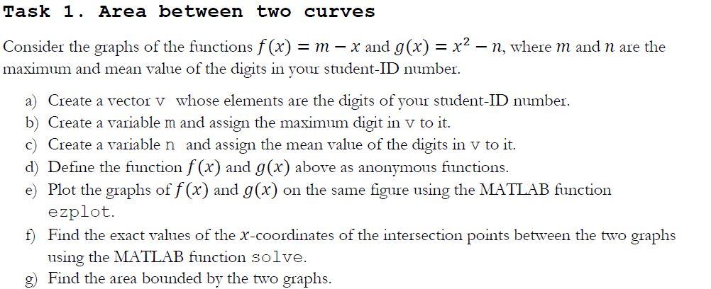 Solved Task 1. Area between two curves Consider the graphs | Chegg.com