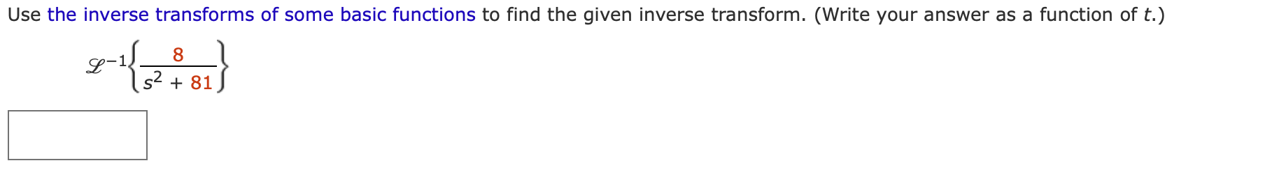 Solved Use The Inverse Transforms Of Some Basic Functions To | Chegg.com