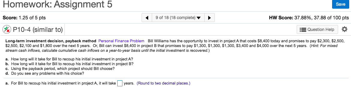 Solved Homework: Assignment 5 Save 9 of 18 (18 complete) | Chegg.com